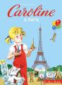 Caroline Et Ses Amis : À Paris - Preview