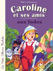 Capa do artigo Caroline Et Ses Amis : Aux Indes