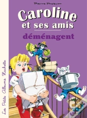 Capa do artigo Caroline Et Ses Amis : Déménagent