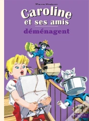 Capa do artigo Caroline Et Ses Amis : Déménagent