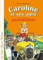 Caroline Et Ses Amis : En Automobile - Preview