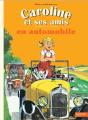 Caroline Et Ses Amis : En Automobile - Preview