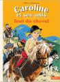 Caroline Et Ses Amis Font Du Cheval - Preview