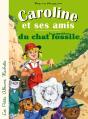 Caroline Et Ses Amis : Le Mystère Du Chat Fossile - Preview