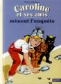 Caroline Et Ses Amis Menent L'Enquete - Preview