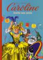 Caroline Invite Ses Amis - Preview