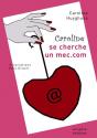 Caroline Se Cherche Un Mec.Com - Preview