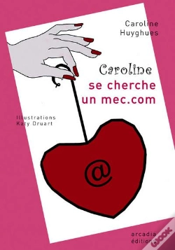 Capa do artigo Caroline Se Cherche Un Mec.Com