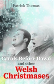 Capa do artigo Carols Before Dawn And Other Welsh Christmases