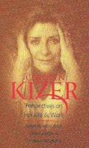 Carolyn Kizer - Perspectives On Her Life & Work