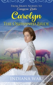 Capa do artigo Carolyn - The Orphaned Bride