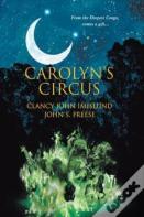 Carolyn'S Circus