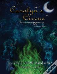 Carolyn'S Circus