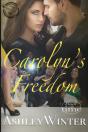 Carolyn'S Freedom - Preview