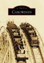 Carowinds - Preview