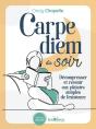 Carpe Diem Du Soir - Preview