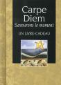 Carpe Diem ; Savourons L'Instant - Preview