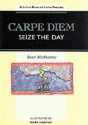 Carpe Diem - Seize The Day - Preview