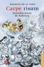 Carpe Risum. Inmediaciones De Rabelais  - Preview