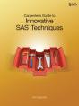 Carpenter'S Guide To Innovative Sas Techniques - Preview