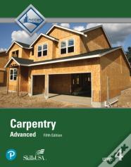 Carpentry Trainee Guide, Level 4