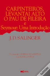 Capa do artigo Carpinteiros, Levantai Alto o Pau de Fileira