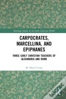 Carpocrates, Marcellina, And Epiphanes