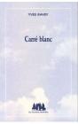 Carre Blanc - Preview