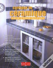 Capa do artigo Carreaux De Ceramique ; Projets Etape Par Etape
