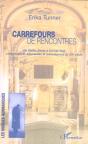 Carrefours De Rencontres ; De Stefan Zweig A Christa Wolf, Les Litteratures Allemandes Et Autrichiennes Du Xx Siecle - Preview