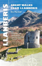 Carreg Gwalch Best Walks: Great Walks From Llanberis - Preview