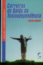Carreiras de Saída da Toxicodependência - Preview