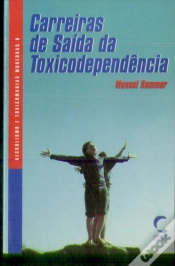 Capa do artigo Carreiras de Saída da Toxicodependência