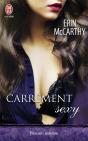 Carrement Sexy - Preview