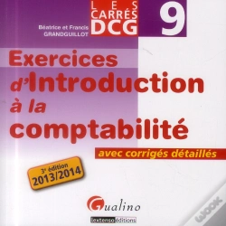 Capa do artigo Carreq Exos Dcg 9- Exercices D'Introduction A La Comptabilite 2013-2014, 3eme Edition