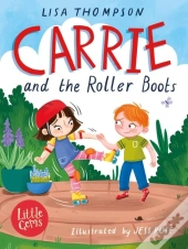 Carrie And The Roller Boots