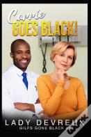 Carrie Goes Black!