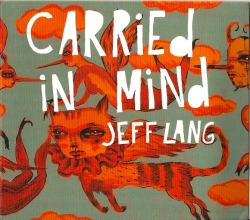 Capa do artigo Carried In Mind - CD