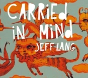 Capa do artigo Carried in Mind - CD