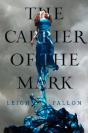 Carrier Of The Mark - Preview