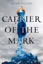 Carrier Of The Mark - Preview