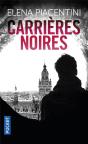 Carrieres Noires - Preview