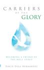 Carriers Of The Glory - Preview