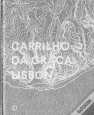 Carrilho da Graça: Lisbon