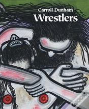 Capa do artigo Carroll Dunham - Wrestlers
