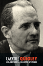 Carroll Quigley - Preview