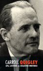 Carroll Quigley - Preview
