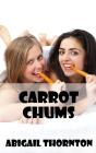 Carrot Chums - Preview