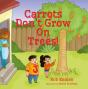 Carrots Don'T Grow On Trees! - Preview