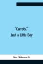 Carrots: Just A Little Boy - Preview